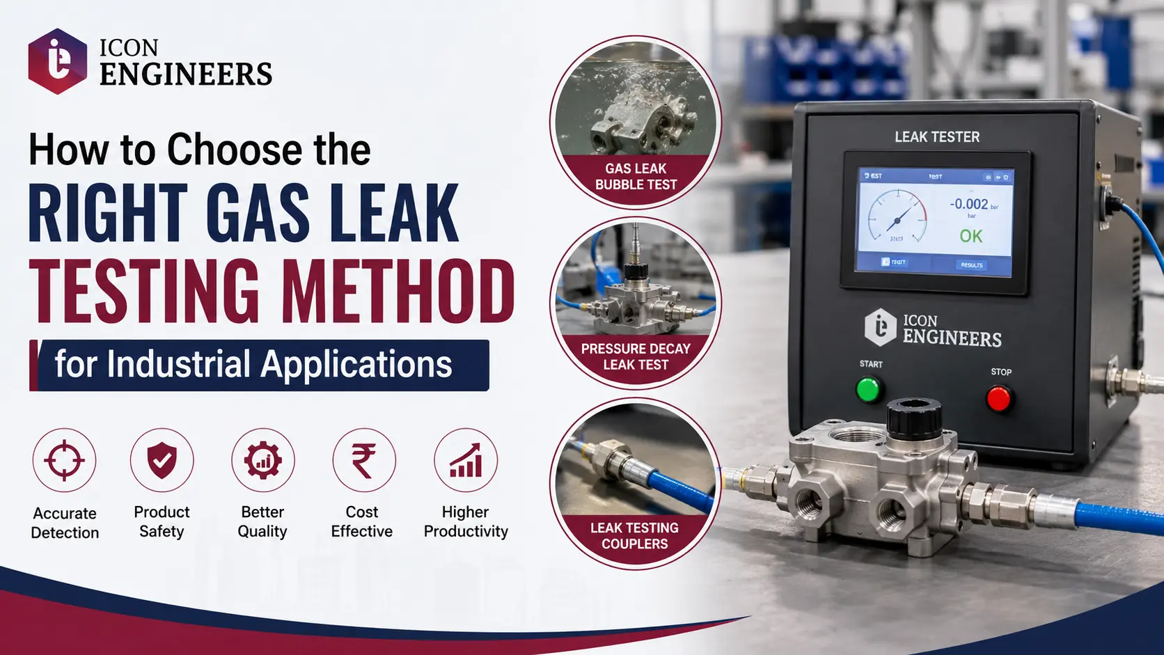 You are currently viewing How to Choose the Right Gas Leak Testing Method for Industrial Applications